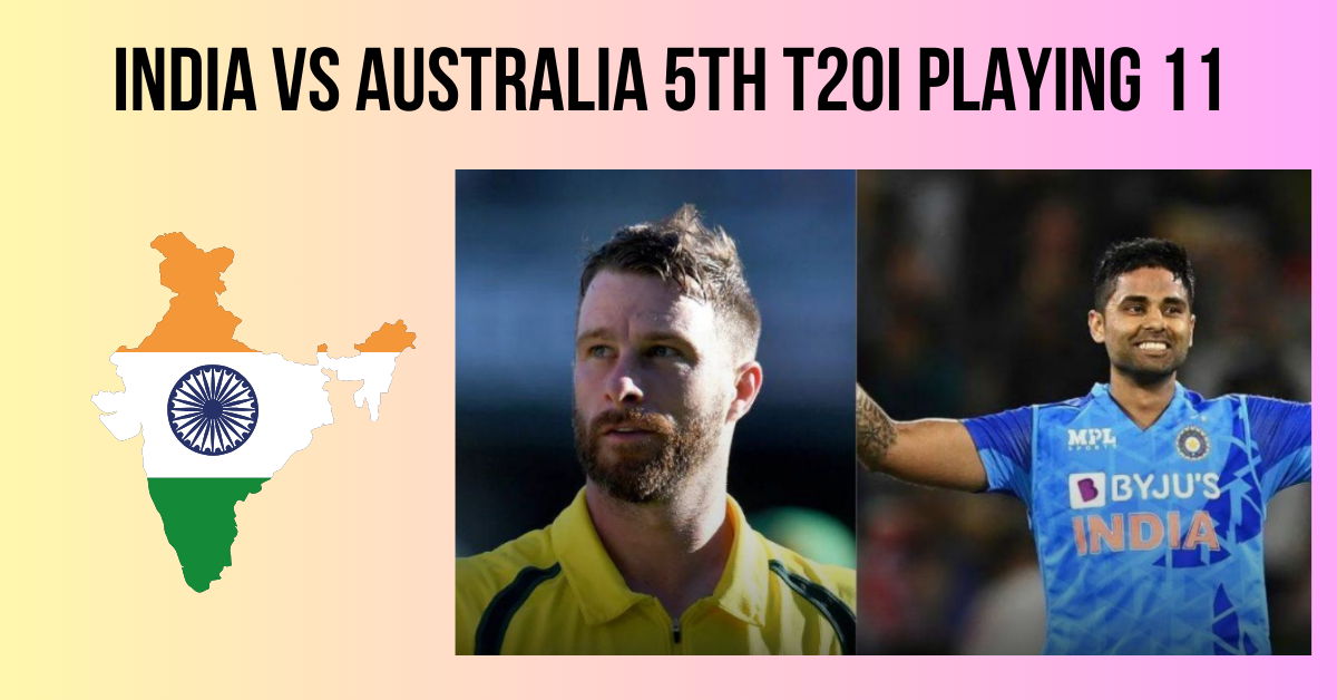 India Vs Australia 5th T20I playing 11